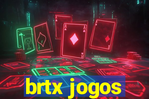 brtx jogos